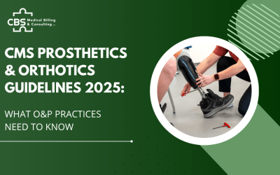 Orthotic & Prosthetic Billing Updates And Guidelines
