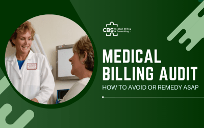 Blog 3 Medical Billing Audit: How To Avoid Or Remedy ASAP